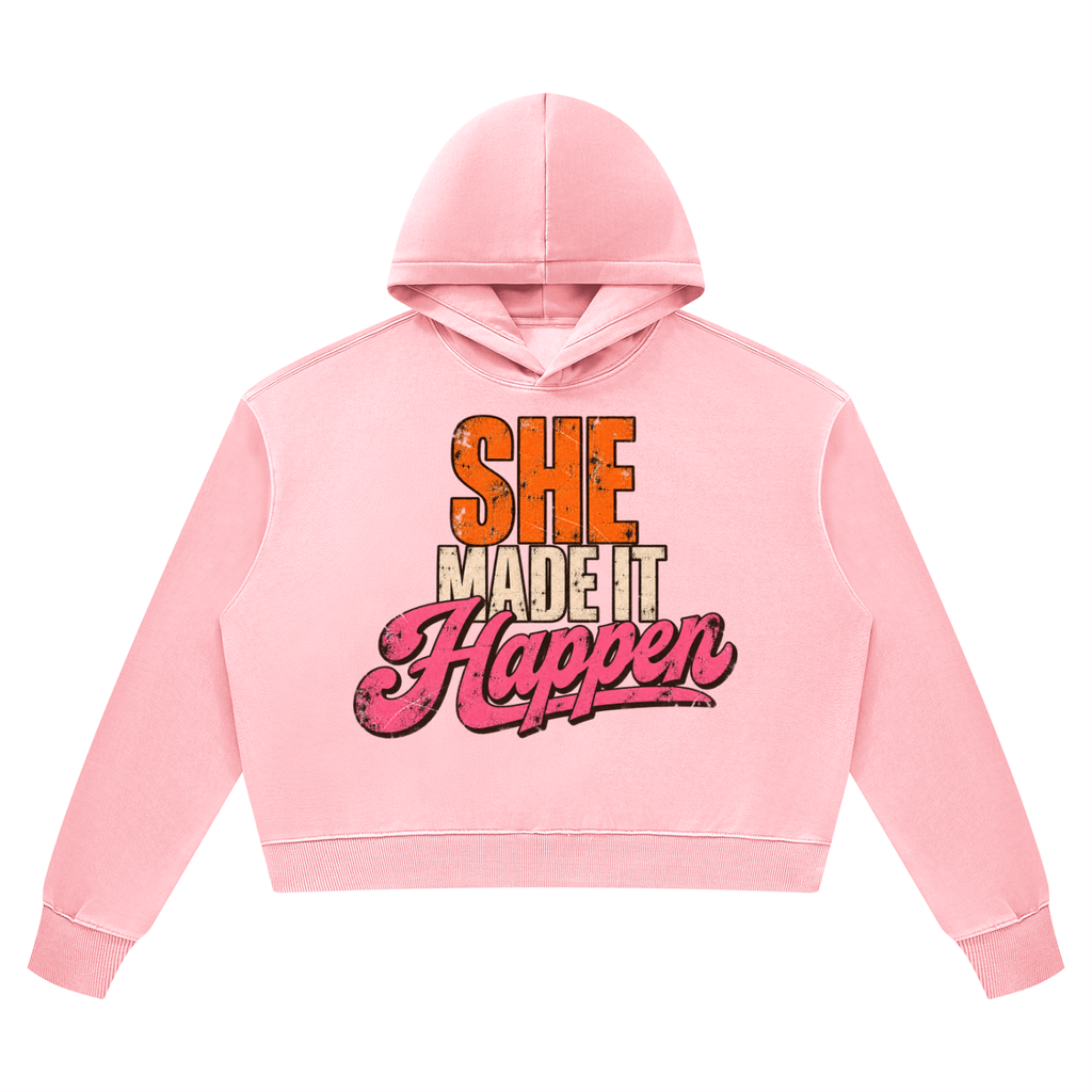 She Made It Happen Vintage Wash Heavyweight Hoodie
