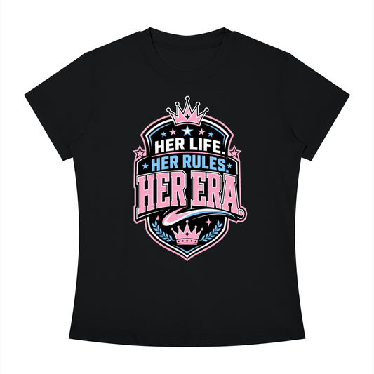 Her Life Her Rules Her Era T-Shirt — Feminist Empowerment Graphic Tee