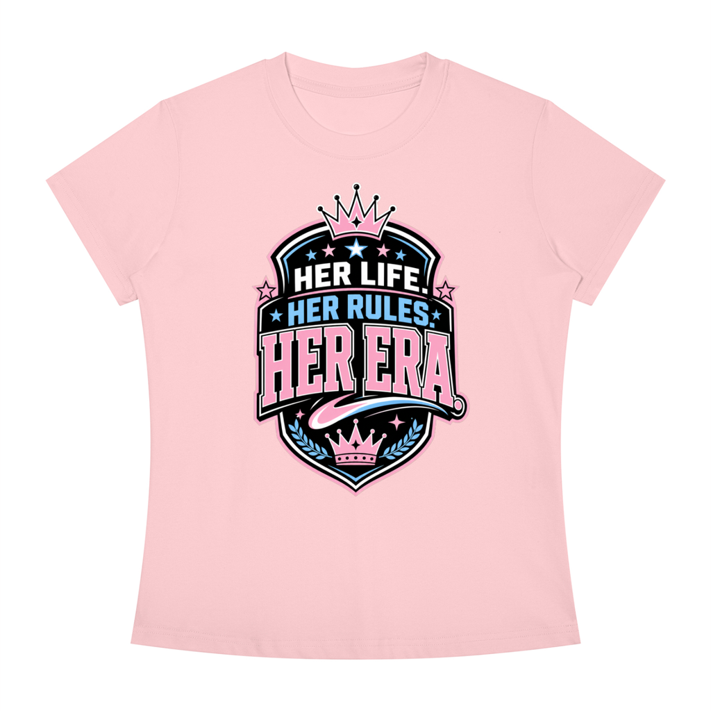 Her Life Her Rules Her Era T-Shirt — Feminist Empowerment Graphic Tee