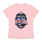 Her Life Her Rules Her Era T-Shirt — Feminist Empowerment Graphic Tee