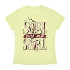 Soft Doesn't Mean Small