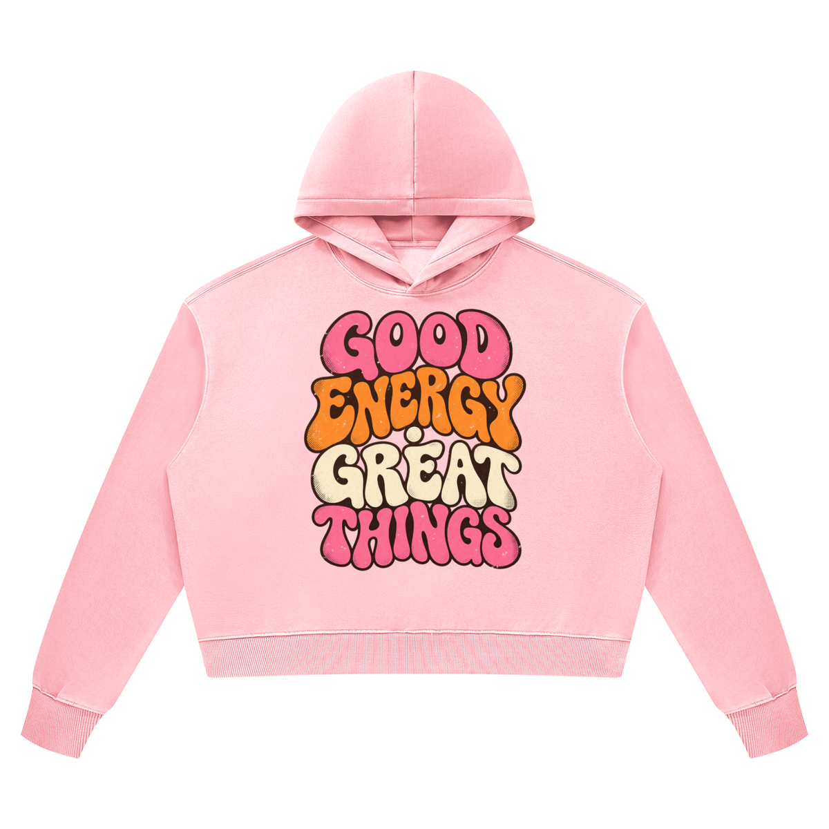 Good Energy Great Things Vintage Wash Heavyweight Hoodie