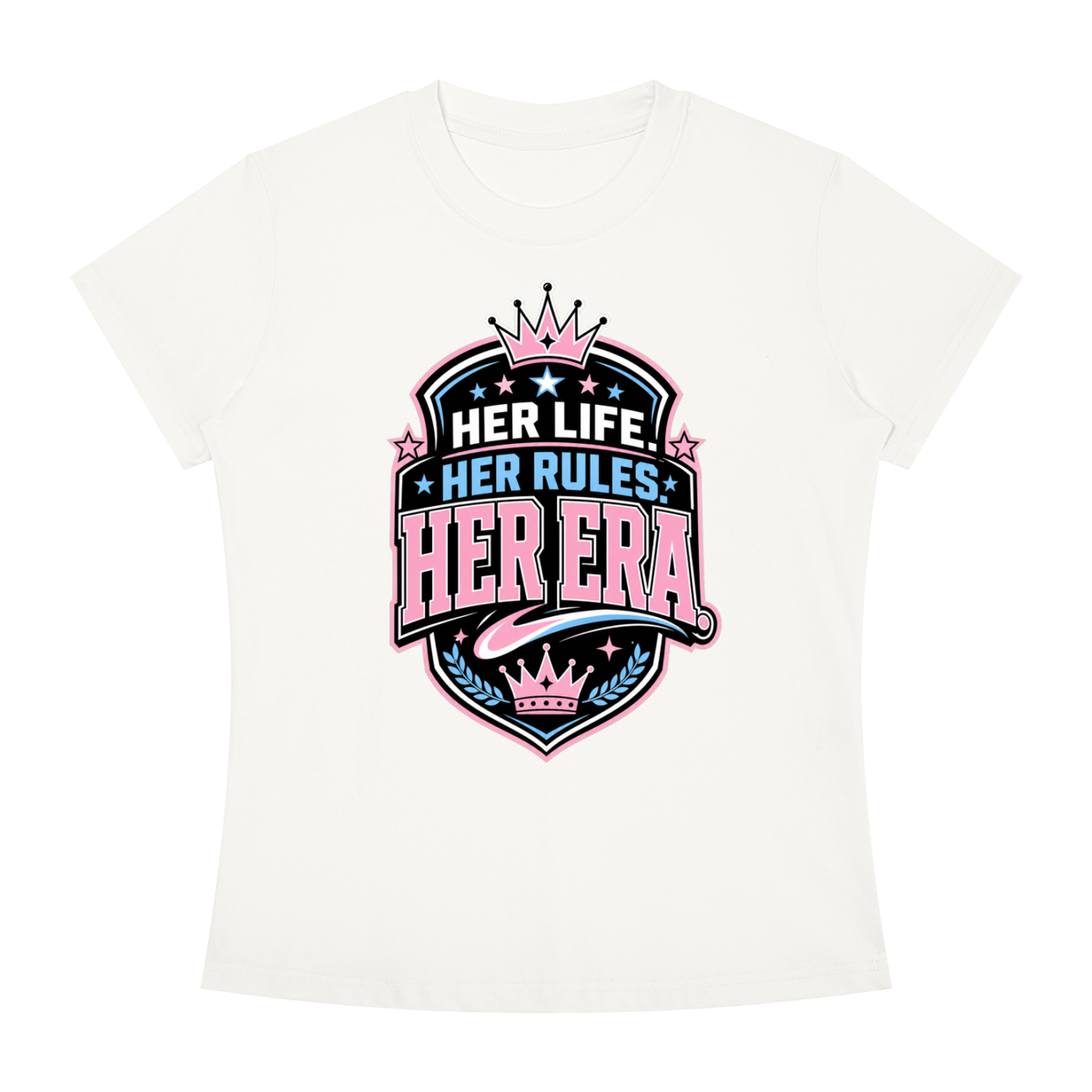 Her Life Her Rules Her Era T-Shirt — Feminist Empowerment Graphic Tee