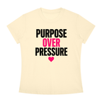 Purpose Over Pressure T‑Shirt — Motivational Graphic Tee