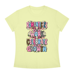 Romanticize the Work Celebrate the Growth Tee