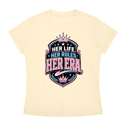 Her Life Her Rules Her Era T-Shirt — Feminist Empowerment Graphic Tee